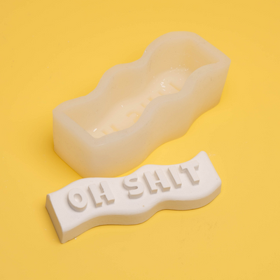 Silicone mold Oh shit